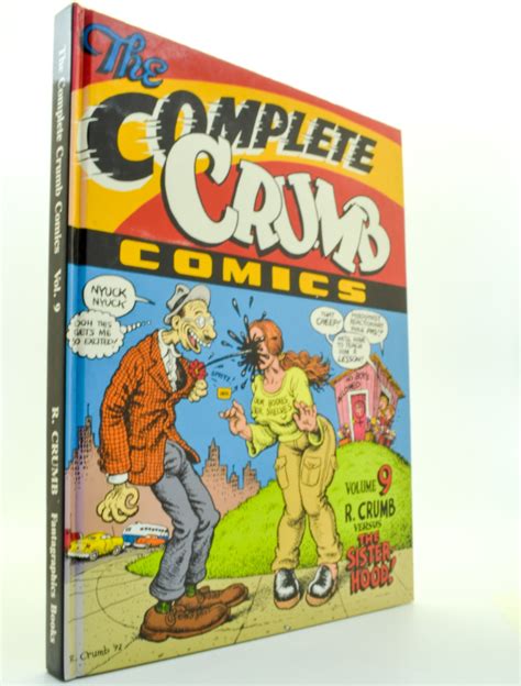 the complete crumb comics vol 9 r crumb versus the sisterhood by crumb robert fine