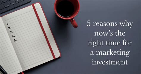 5 Reasons Why Nows The Right Time For A Marketing Investment Crux