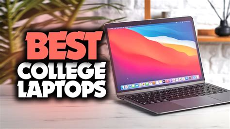 Best Laptop For College In 2023 5 Picks For Students Youtube