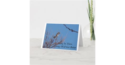 Hang In There Things Will Get Better Card