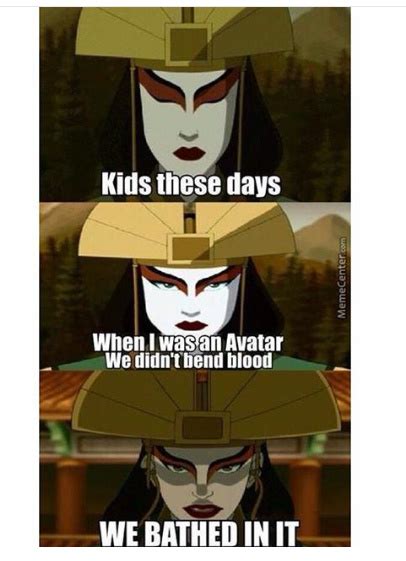 Avatar Kyoshiso Much Badass It Makes Linda Look Weak Meme By