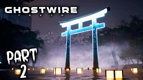 Ghostwire Tokyo Torii Gate Part 2 Malayalam Rune Jerry Youtube