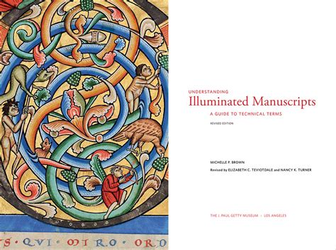 Understanding Illuminated Manuscripts A Guide To Technical Terms