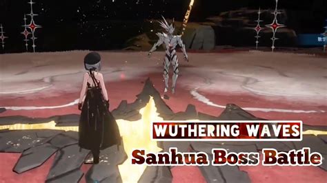 Wuthering Waves Sanhua Boss Battle Game Action Rpg Anime Open World Mirip Tower Of Fantasy