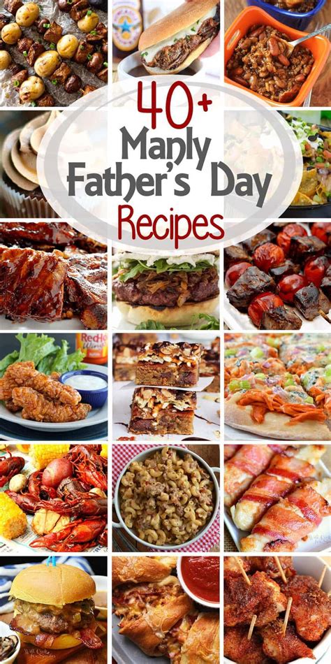 40 Manly Fathers Day Recipes Julies Eats And Treats