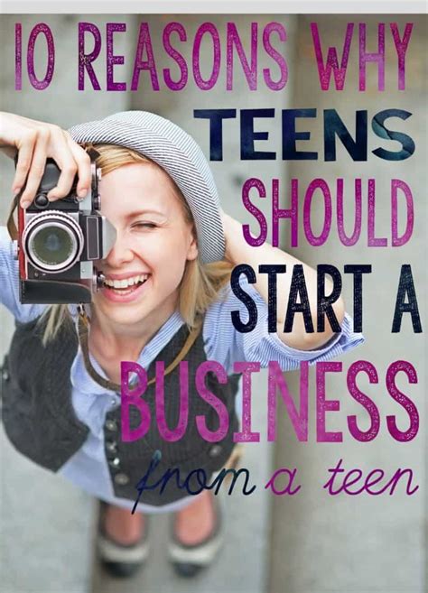 10 Reasons Why Teens Should Start A Business