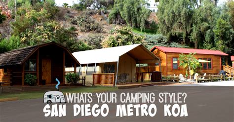 A Variety Of Camping Options At San Diego Metro Koa Balancing The Chaos