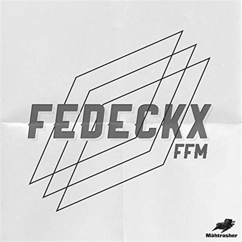 Ffm By Fedeckx On Amazon Music