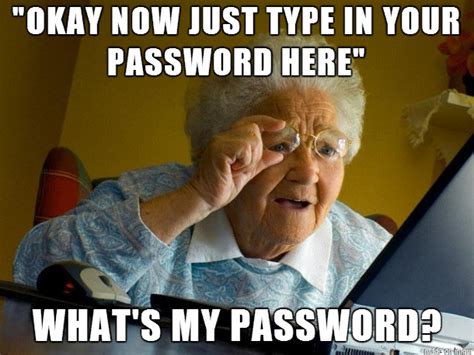 Okay Now Just Type In Your Password Here What S My Password