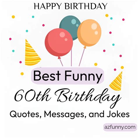 50best Hilarious 60th Birthday Quotes To Make You Laugh 2023 Az Funny