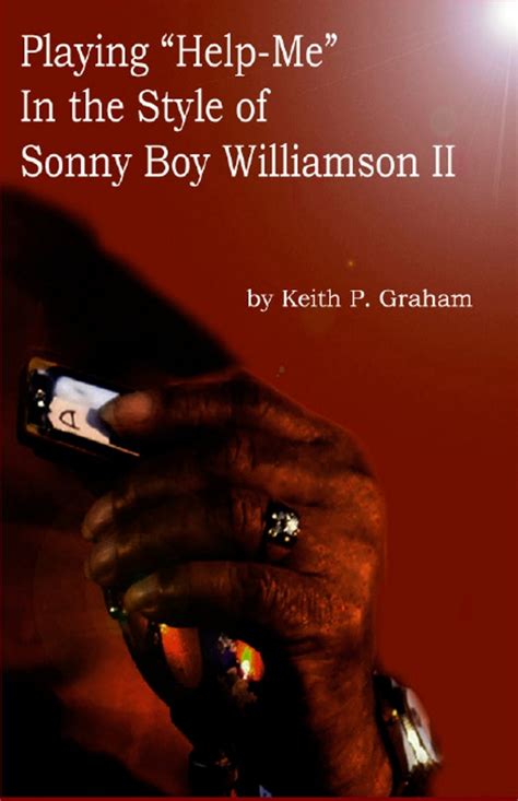 Playing Help Me In The Style Of Sonny Boy Williamson Ii