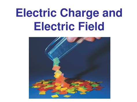 Ppt Electric Charge And Electric Field Powerpoint Presentation Free