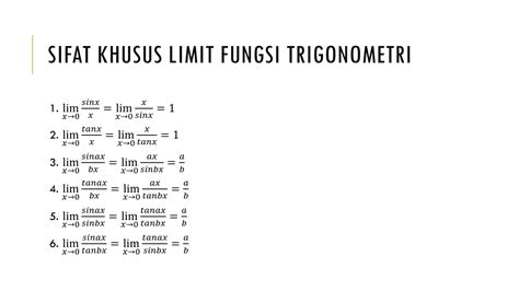 Menyelesaikan Limit Dengan Sifat Khusus Limit Fungsi Trigonometri