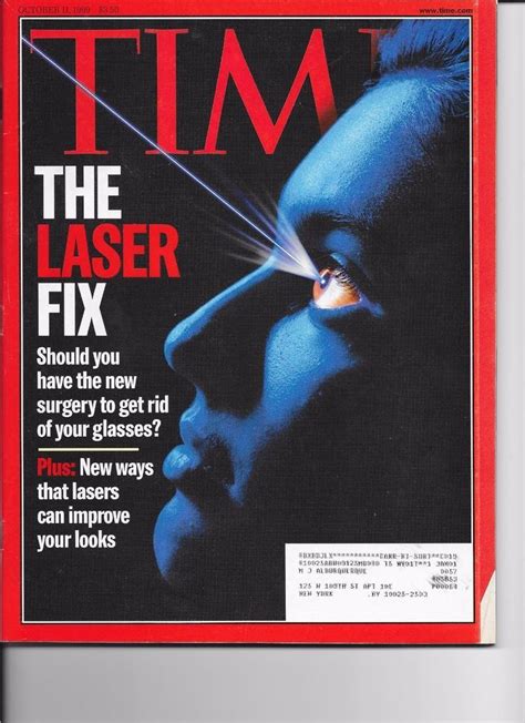One of the most common questions asked by individuals considering lasik is how much the procedure the most common way to have laser eye surgery covered is job based. TIME MAGAZINE ~ October 11 1999 10/11/99 ~ THE LASER FIX Lasik Eye Surgery | Laser eye surgery ...