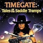 Timegate Tales Of The Saddle Tramps Video IMDb