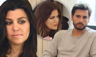 Kourtney Kardashian Gets Mad At Scott Disick Then Sisters Khloe And Kim Daily Mail Online