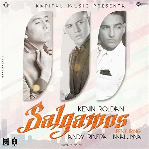 Kevin Roldan Salgamos Feat Maluma Y Andy Rivera Descargar Mp3