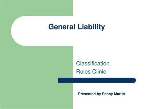 Ppt General Liability Powerpoint Presentation Free Download Id225806