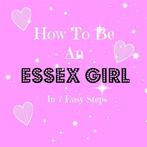 How To Be An Essex Girl An Essex Wife