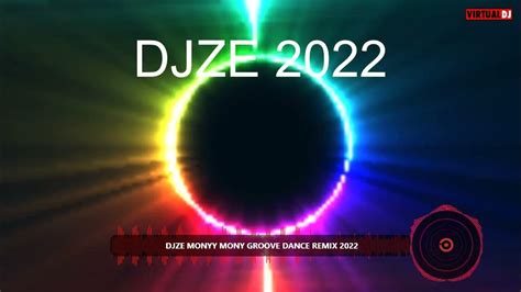 Djze Mony Mony Groove Dance Remix 2022 09 2 Youtube