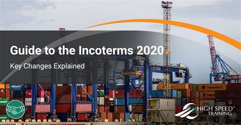 Guide To Incoterms 2020 What Are The Key Changes