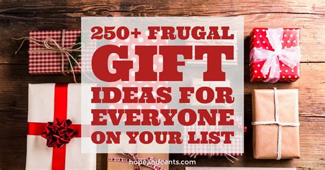 250+Frugal Gift Ideas For Everyone on Your List | Hope+Cents | Frugal gift, Frugal, Gifts