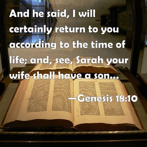Genesis 1810 And He Said I Will Certainly Return To You According To