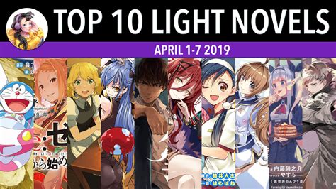 Top 10 Light Novels In Japan For The Week Of April 1 7 2019 Justus R