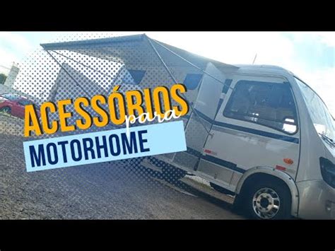 Acess Rios Para Motorhome Tour Por Motorhome Iveco Youtube