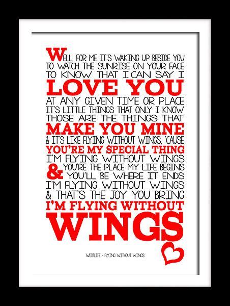 5 / 5 10 мнений. Westlife Flying without wings song lyrics art typography ...