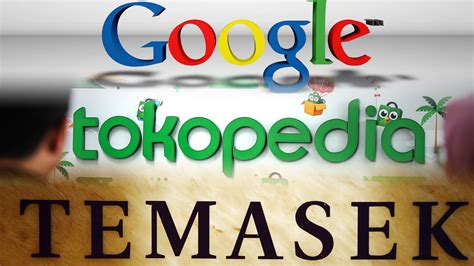 Google และ Temasek เข้าถือหุ้น Tokopedia อีคอมเมิร์ซรายใหญ่ของ ...