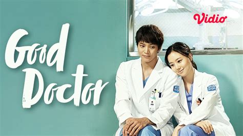 Nonton Film The Good Doctor Sub Indo Terbaru