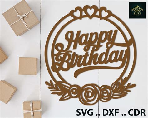 Cake Topper Svg Happy Birthday Svg Cutting File For Cricut Images And