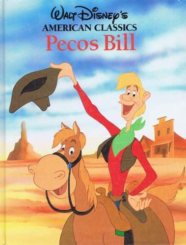 pecos bill american classics by walt disney new hardcover 1990 byrd books