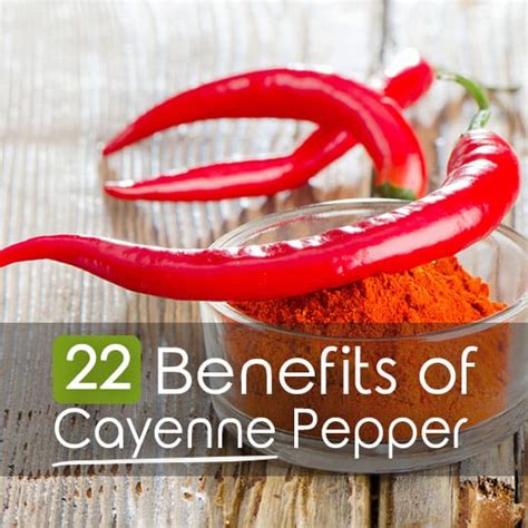 22 Impressive Health Benefits Of Cayenne Pepper Healthwholeness