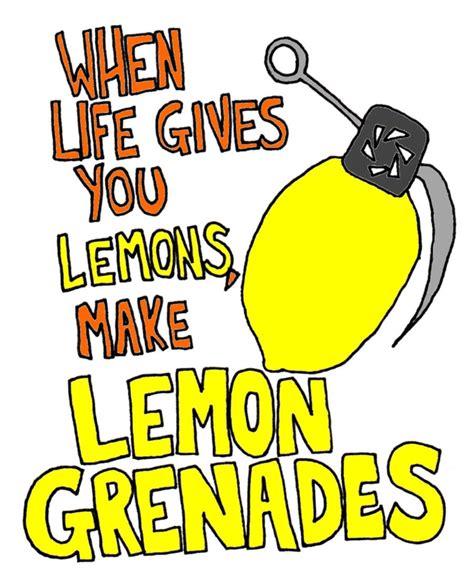 When Life Gives You Lemons Make Lemon Water
