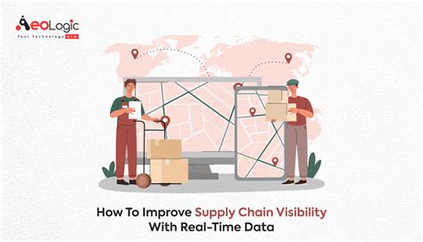 How To Improve Supply Chain Visibility With Real Time Data