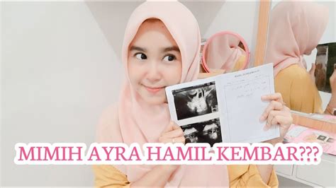 Mimih Ayra Hamil Kembar Hamil Dua Kantong 4 6 Minggu Youtube