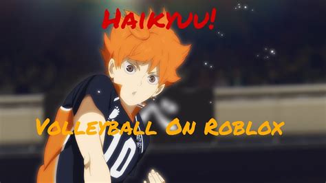 Haikyuu Roblox Game Volleyball Youtube