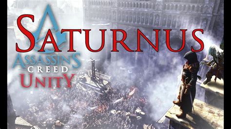 Assassin S Creed Unity Nostradamus Enigma Saturnus YouTube