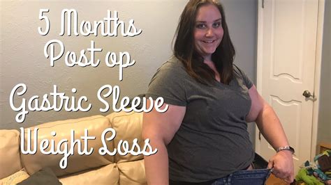 5 Month Post Op Gastric Sleeve Weight Loss Youtube
