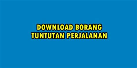 Permohonan tuntutan perjalanan bagi tujuan rawatan perubatan ke hospital kerajaan berpakar borang jpa.bp.ubat.b04 (boleh didapati di pautan senarai borang laman web bahagian pasca. Download Borang Tuntutan Perjalanan Mudah Dan Ringkas ...
