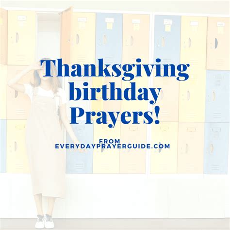 30 Powerful Thanksgiving Birthday Prayers Everyday Prayer Guide