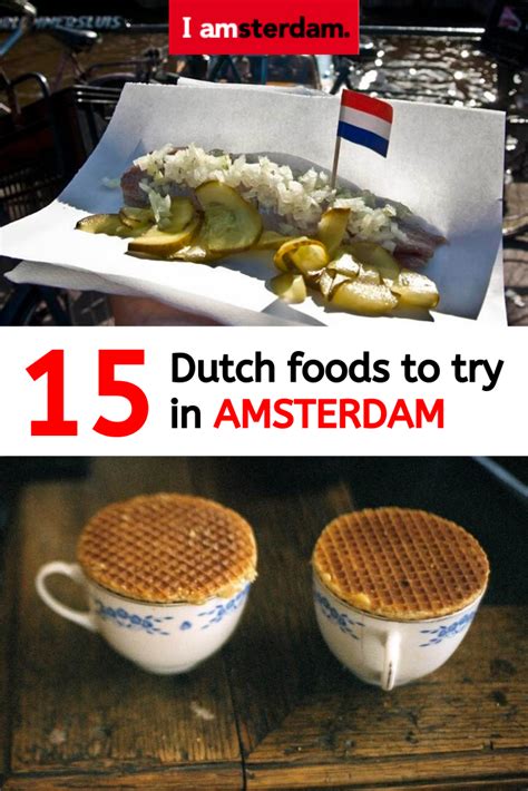 Dutch Foods To Try In Amsterdam Artofit