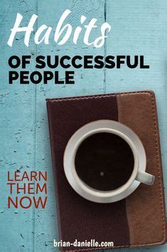 Learn the habits of successful people. Successful people know is ...