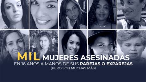 Mil Mujeres Asesinadas Desde 2003 Por Sus Parejas Pero En La Lista No