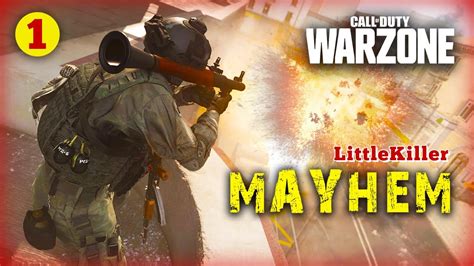 Littlekiller Mayhem 1 Call Of Duty Warzone Youtube