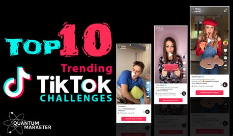 Top 10 Trending Tiktok Challenges Quantum Marketer