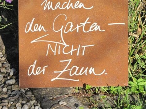 Das haben sich wohl schon viele gedacht und sich so zu einer reihe sprüche über blumen inspirieren lassen: Edelrost Schild mit Lilie "Blumen machen den Garten ...