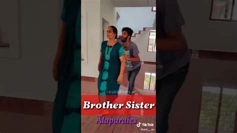 Brother Sister Alaparaies Brother Sister Love Whatsapp Status 💕💕💕💕💕💕💕 Youtube